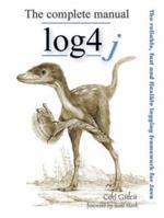 The Complete Log4j Manual 2970036908 Book Cover