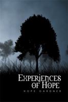 Experiences of Hope 1514478277 Book Cover
