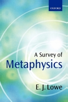 A Survey of Metaphysics 0198752539 Book Cover
