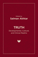 Truth: Developmental, Cultural, and Clinical Realms 1800131429 Book Cover