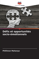 Défis et opportunités socio-émotionnels (French Edition) 6207733037 Book Cover