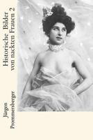 Historische Bilder Von Nackten Frauen 2 1534753028 Book Cover