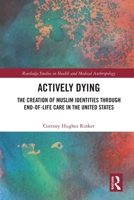 Actively Dying 0367696886 Book Cover