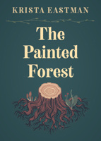 The Painted Forest 1949199193 Book Cover