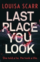 Last Place You Look: Butler and West #1 1800323468 Book Cover