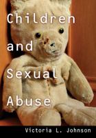 Children and Sexual Abuse 0877840407 Book Cover