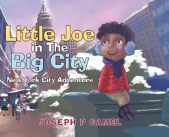 Little Joe in The Big City 0228889944 Book Cover