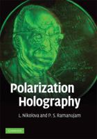 Polarization Holography 0521461944 Book Cover