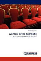 Women in the Spotlight 3844385592 Book Cover
