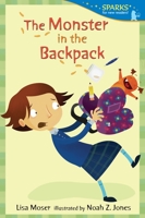 The Monster in the Backpack 0763666432 Book Cover