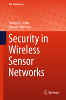 Security in Wireless Sensor Networks 3319212680 Book Cover