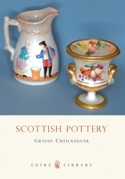 Scottish Pottery: A Brief History (Shire Album) 074780639X Book Cover