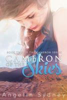 Cameron of the Skies 1515306577 Book Cover