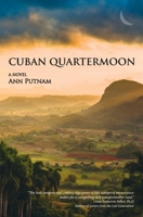 Cuban Quartermoon B0BGKTCS4S Book Cover