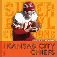 Kansas City Chiefs 1608180204 Book Cover