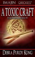 A Toxic Craft 1772233404 Book Cover