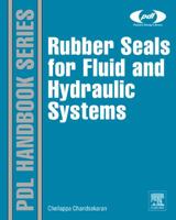 Rubber Seals for Fluid and Hydraulic Systems 0815520751 Book Cover
