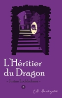 Justan Lockholmes et l'Héritier du Dragon (French Edition) 2490163612 Book Cover