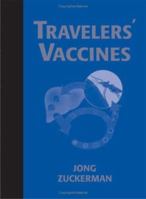 Traveller's Vaccines 1550092251 Book Cover