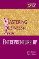 Entrepreneurship in the Mastering Business in Asia Series (Mastering Business in Asia) 0470821388 Book Cover