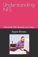 Understanding NFS: Network File System on Linux B0BKSCTY7V Book Cover
