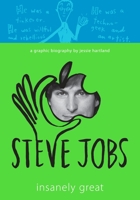 Steve Jobs: Insanely Great 030798298X Book Cover