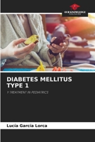 Diabetes Mellitus Type 1 6209220967 Book Cover