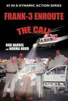 Frank 3 Enroute: The Call 1468528610 Book Cover