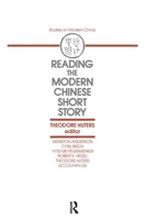 Reading the Modern Chinese Short Story 0873327101 Book Cover