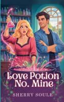 Love Potion No. Mine B0G4V8V4YT Book Cover
