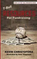 T-Ball Resources for Fundraising 1732078327 Book Cover