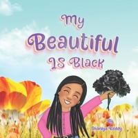 My Beautiful is Black B0BVTFSWRS Book Cover