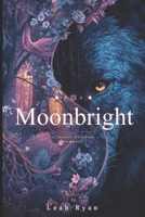 Moonbright: A Slow Burn Werewolf Romance B0H1CGBHHD Book Cover