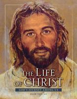 The Life of Christ 0758644493 Book Cover