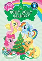 Holly, Jolly Harmony 1532140924 Book Cover