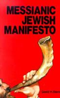 Messianic Jewish Manifesto 9653590022 Book Cover