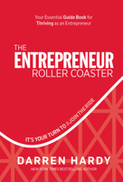 The Entrepreneur Roller Coaster 1733513302 Book Cover