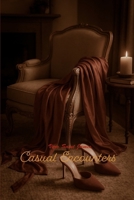 Casual Encounters B0F8TQ3GFM Book Cover