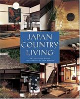 Japan Country Living: Spirit, Tradition, Style 0804833044 Book Cover