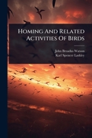 Homing And Related Activities Of Birds 1024917509 Book Cover