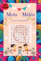 Grilles de Mots Mélés Educatif pour Enfants (French Edition) B0FF25P2DH Book Cover