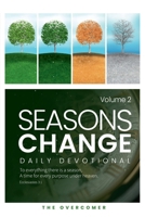 Seasons Change Volume 2: Daily Devotional B0FFZQ227X Book Cover