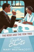 The Rose and the Yew Tree 0515093815 Book Cover