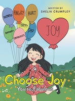 Choose Joy: You're Fabulous B0FQQTM7RD Book Cover