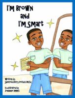 I'm Bown and I'm Smart 1945342064 Book Cover