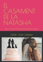 EL CASAMENT DE LA NATASHA: L'amor vist des de diverses perspectives d'una família B0CKXY419Q Book Cover