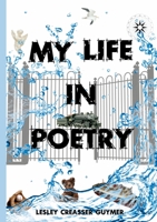 My Life in Poetry 1794815198 Book Cover