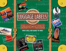 Grand Hotels Luggage Labels 1883211719 Book Cover