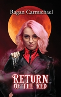 Return of the Red (Red Tail Trilogy) 1944985980 Book Cover