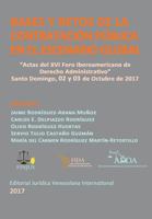 Bases y retos de la Contratación Pública en el escenario Global: Actas del XVI Foro Iberoamericano de Derecho Administrativo. Santo Domingo, 2017 9803654020 Book Cover